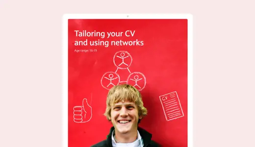 Tailoring your CV and using networks